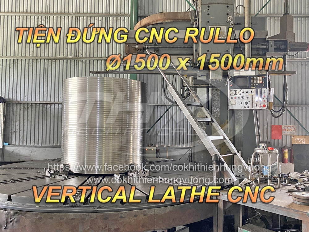Gia Công Tiện Đứng CNC - Rullo Lăn Tôn Ø1500 x 1500L - Vertical Lathe CNC