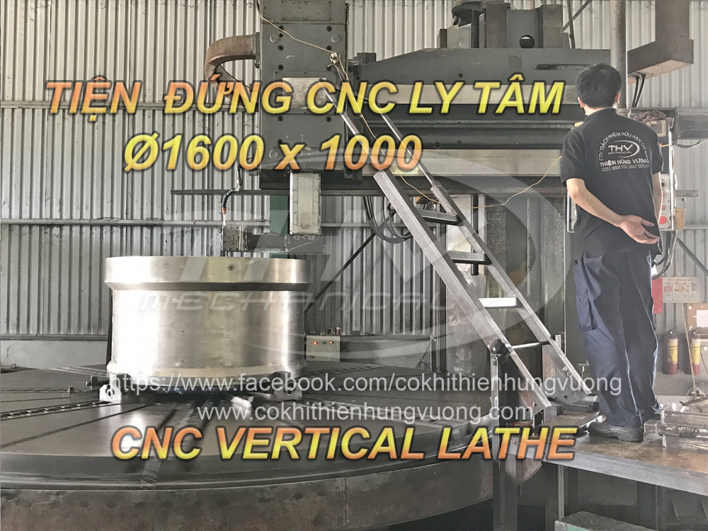 Tiện Đứng CNC - Ly Tâm Ø1600x1000L - CNC Vertical Lathe