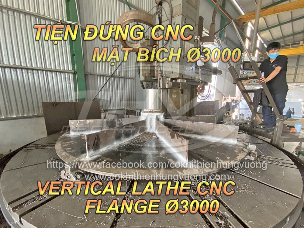 Tiện Đứng CNC - Mặt Bích Ø3000 - CNC Vertical Lathe Flange